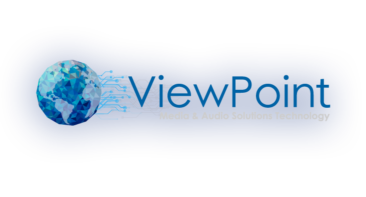 ViewPoint. Media & Audio Solutions Technology
